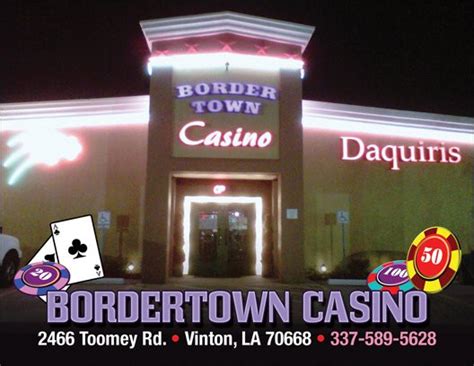 bordertown casino vinton la  Do Not Sell My Personal Information